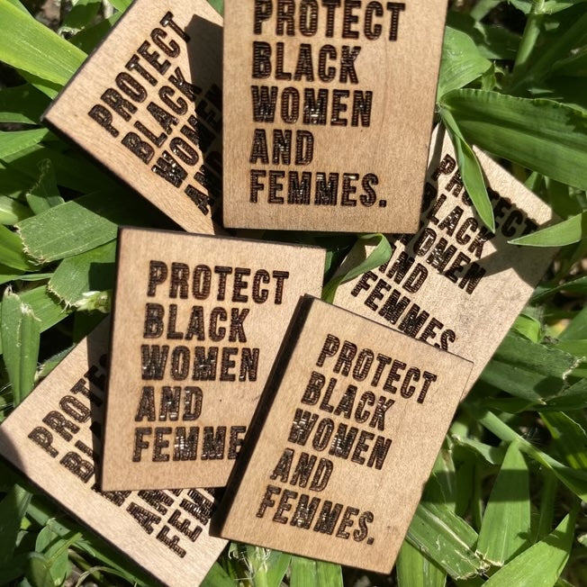 Say Her Name Wooden Pins