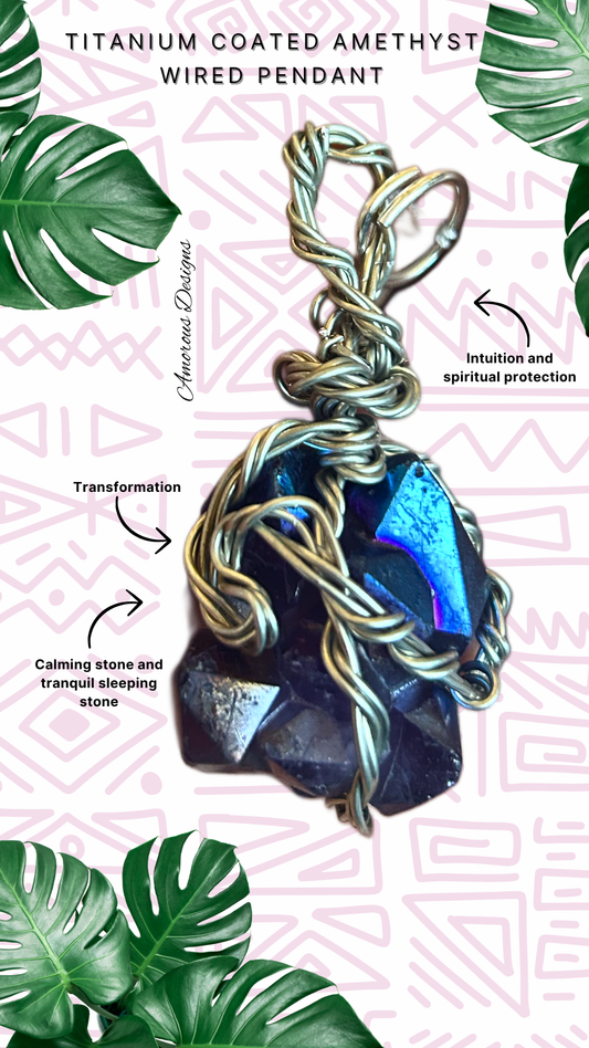 Titanium Coated Amethyst Silver Wired Pendant