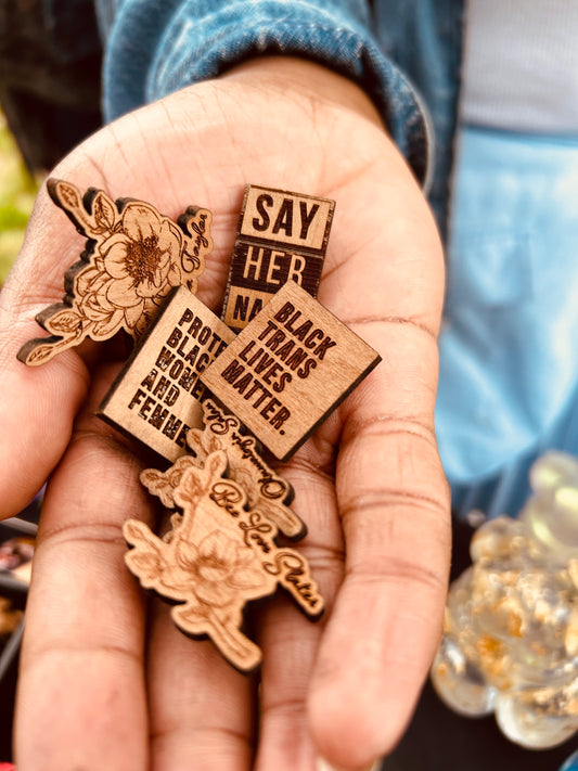 Say Her Name Wooden Pins